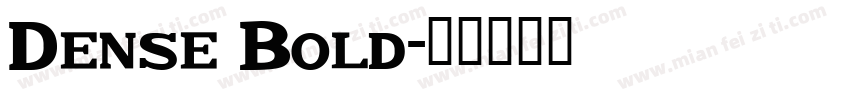 Dense Bold字体转换
